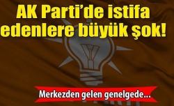 İstifa eden AK Partililere şok