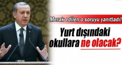 Yurt dışındaki okullara ne olacak?