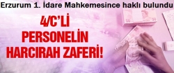 4/C'li personelin harcırah zaferi