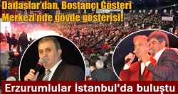 Bostancı Gösteri Merkezi’nde gövde gösterisi!