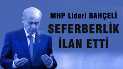 Bahçeli seferberlik ilan etti!