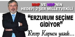 Erzurum Milletvekillerini seçecek!