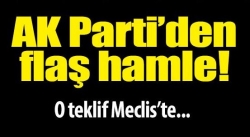 AK Parti'den flaş hamle!