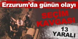 Seçim kavgası: 13 yaralı