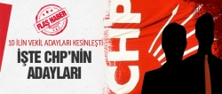 CHP milletvekili adayları belli oldu