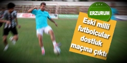 Eski milli futbolcular dostluk maçına çıktı