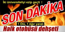 Erzurum'da dehşet gecesi: 1 ölü