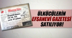 Ülkücülerin efsanevi gazetesi satılıyor!