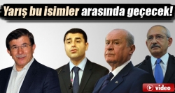 Yarış bu isimler arasında geçecek!