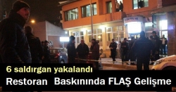 Erzurum'da restorant baskını!
