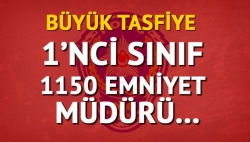 1150 polis müdürü emekli edildi!