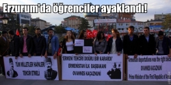 Erzurum'da öğrenciler ayaklandı!