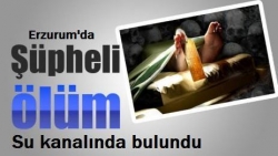 İspir'de şüpheli ölüm