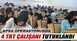 4 TRT çalışanı tutuklandı