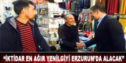 İktidar en ağır yenilgiyi Erzurum'da alacak