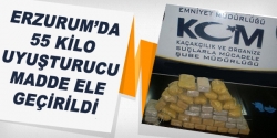 Erzurum'da 55 Kilo uyuşturucu madde ele geçirildi