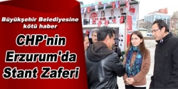 CHP'nin Erzurum'da Stant Zaferi!