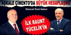 Aşkale Çimento’da büyük düello!