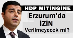 HDP'den Erzurum iddiası!