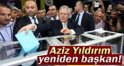 Ve Aziz Yıldırım yeniden başkan