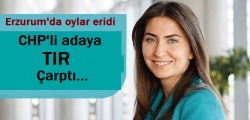 CHP Erzurum’da eridi!