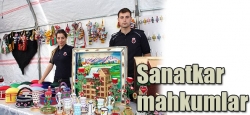 Mahkumlardan el sanatları sergisi!