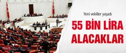 Yeni vekiller 55 bin lira alacak