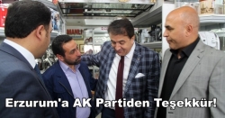 Erzurum'a AK Partiden Teşekkür!