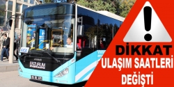 Ulaşım saatleri degişti