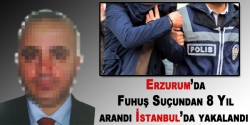 Fuhuş Suçundan 8 Yıl arandı