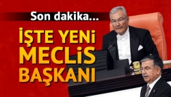 İşte yeni meclis başkanı!