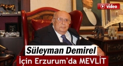 Süleyman Demirel için mevlit!