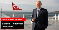 Bahçeli, Twitter'dan Bombaladı