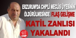CHP'li meclis üyesinin katil zanlısı yakalandı