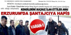 Erzurum'da şantaja hapis cezası!