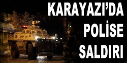 Erzurum'da polise silahlı saldırı!