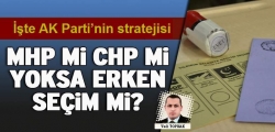 İşte AK Parti’nin stratejisi