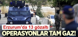 Erzurum'da PKK'ya operasyon!