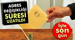 Adres değişikliği süresi uzatıldı