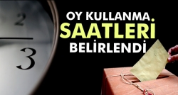 YSK oy kullanma saatlerini açıkladı!