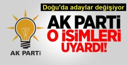 AK Parti o isimleri uyardı