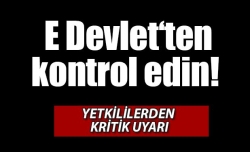 Yetkililerden kritik uyarı!