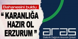 ARAS Edaş Bahanesini buldu