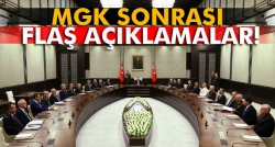 MGK sonrası flaş açıklamalar