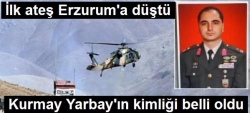 Şehit Kurmay Yarbay Erzurumlu!