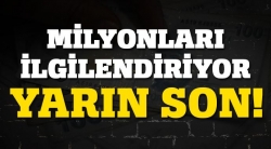 Hiç başvurmayanlar için son gün