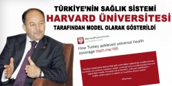 Sağlık sistemi Harvard'a model oldu