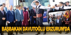 Başbakan Davutoğlu Erzurum'da