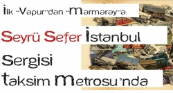 'Seyrü Sefer İstanbul' sergisi