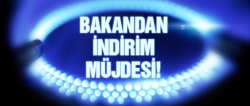 Doğalgazda indirim müjdesi!